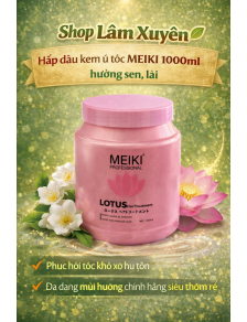 Hấp dầu kem ủ tóc MEIKI 1000ml hương sen, hương lài phục hồi tóc khô xơ hư tổn đa dạng mùi hương chính hãng siêu thơm rẻ